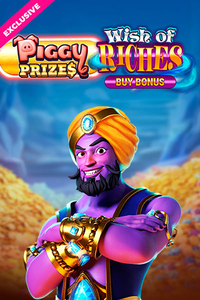 Piggy Prizes Wish of Riches Buy Bonus